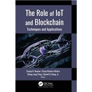 The Role of IoT and Blockchain
