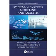 System of Systems Modeling and Analysis