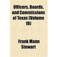 Officers, Boards, and Commissions of Texas
