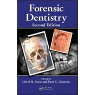 Forensic Dentistry, Second Edition