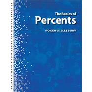 Delmar’s Math Review Series for Health Care Professionals The Basics of Percents