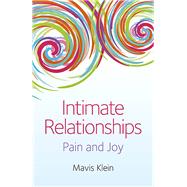 Intimate Relationships Pain and Joy