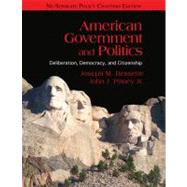 American Government and Politics Deliberation, Democracy, and Citizenship - No Separate Policy Chapters