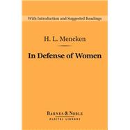 In Defense of Women (Barnes & Noble Digital Library)