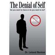 The Denial of Self
