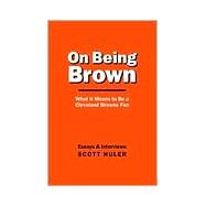 On Being Brown : What It Means to Be a Cleveland Browns Fan
