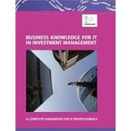 Business Knowledge for It in Investment Management