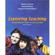 Exploring Teaching: An Introduction to Education with Free Interactive Student CD-ROM and Free PowerWeb