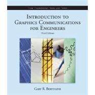 Introduction to Graphics Communications for Engineers (B.E.S.T. Series)
