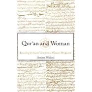 Qur'an and Woman Rereading the Sacred Text from a Woman's Perspective