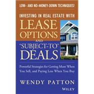 Investing in Real Estate With Lease Options and 