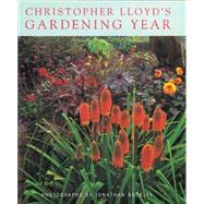 Christopher Lloyd's Gardening Year