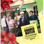 A Very Merry Dunder Mifflin Christmas Celebrating the Holidays with The Office