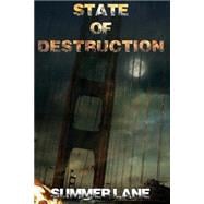 State of Destruction