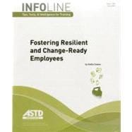 Fostering Resilient and Change-ready Employees