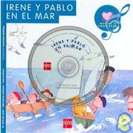 Irene Y Pablo En El Mar/ Irene and Pablo in the Sea