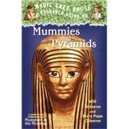Mummies and Pyramids : A Nonfiction Companion to Mummies in the Morning