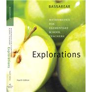 Explorations Manual for Bassarear's Mathematics for Elementary School Teachers, 4th