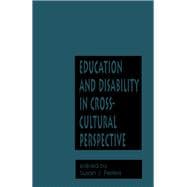 Education and Disability in Cross-Cultural Perspective