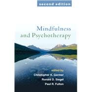 Mindfulness and Psychotherapy, Second Edition,9781462528370