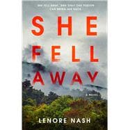 She Fell Away A Novel book cover, ISBN 9781668098370