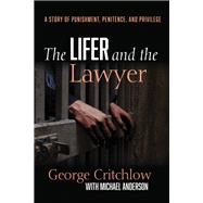 The Lifer and the Lawyer