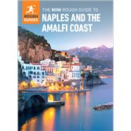 The Mini Rough Guide to Naples & the Amalfi Coast (Travel Guide eBook)