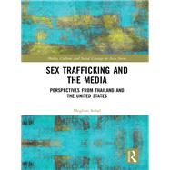 Sex Trafficking and the Media