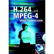 H. 264 and MPEG-4 Video Compression : Video Coding for Next-generation Multimedia