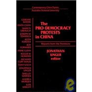 The Pro-democracy Protests in China: Reports from the Provinces: Reports from the Provinces