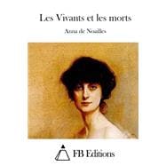 Les Vivants Et Les Morts