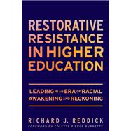 Restorative Resistance in Higher Education