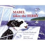Mabel Takes the Ferry