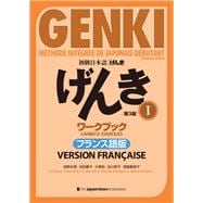 GENKI Tome 1 - Cahier d’exercices [Troisième édition] Version française