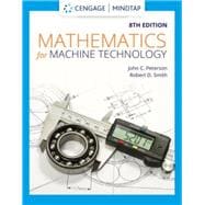 MindTap for Peterson/Smith's Mathematics for Machine Technology, 2 terms Printed Access Card