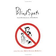 Blindspots : Your Psychological Speed Bumps