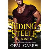 Riding Steele #4: Wanted