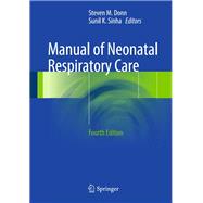 Manual of Neonatal Respiratory Care