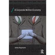 A Corporate Welfare Economy