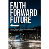 Faith Forward Future