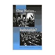 One Nation, Indivisible?
