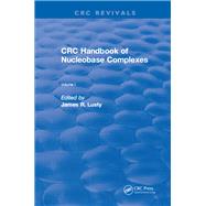Revival: CRC Handbook of Nucleobase Complexes (1990)