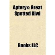 Apteryx : Great Spotted Kiwi