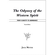 The Odyssey of the Western Spirit: From Scarcity to Abundance