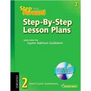 Step Forward 2 Step-by-Step Lesson Plans with Multilevel Grammar Exercises CD-ROM