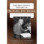 The Educational Thought of W.E.B. Du Bois