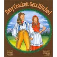 Davy Crockett Gets Hitched