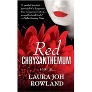 Red Chrysanthemum A Thriller