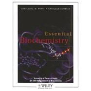 (WCS)Essential Biochemistry University of Texas at Austin CH369 Foundations of Biochemistry