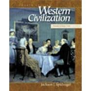 Western Civilization Volume II: Since 1550